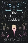 The Girl and the Goddess - Nikita Gill - 9781529104653