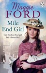 Mile End Girl - Maggie Ford - 9781529105599