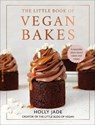 The Little Book of Vegan Bakes - Holly Jade - 9781529108347