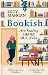 Bookish - Lucy Mangan - 9781529110128