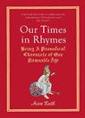 Our Times in Rhymes - Sam Leith - 9781529110197