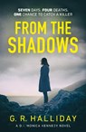 From the Shadows - G. R. Halliday - 9781529110791