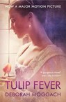 Tulip Fever - MOGGACH,  Deborah - 9781529111415