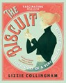 The Biscuit - Lizzie Collingham - 9781529112245