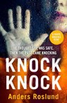 Knock Knock - Anders Roslund - 9781529113051