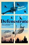 Defenestrate - Renee Branum - 9781529114485