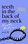 Teeth in the Back of my Neck - Monika Radojevic - 9781529118636