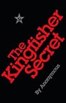 The Kingfisher Secret -  - 9781529123739