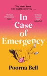 In Case of Emergency - Poorna Bell - 9781529135756