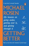 Getting Better - Michael Rosen - 9781529148909