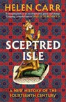 Sceptred Isle - Helen Carr - 9781529151657