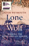 Lone Wolf - Adam Weymouth - 9781529151947