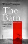 The Barn - Wright Thompson - 9781529154702