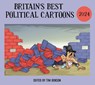 Britain's Best Political Cartoons 2024 - Tim Benson - 9781529154733