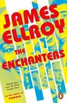 The Enchanters - James Ellroy - 9781529156218