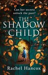 The Shadow Child - Rachel Hancox - 9781529157321