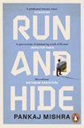 Run And Hide - Pankaj Mishra - 9781529158106