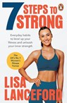 7 Steps to Strong - Lisa Lanceford - 9781529158410
