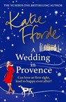 A Wedding in Provence - Katie Fforde - 9781529158830