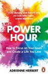 Power Hour - Adrienne Herbert - 9781529159011