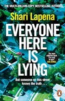 Everyone Here is Lying - LAPENA,  Shari - 9781529176155