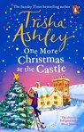 One More Christmas at the Castle - Trisha Ashley - 9781529177008