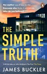 The Simple Truth - James Buckler - 9781529177145