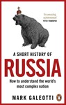 A Short History of Russia - Mark Galeotti - 9781529199284