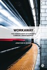 Workaway - Jonathon W. (Norwegian University of Science and Technology (NTNU)) Moses - 9781529211023
