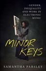 Minor Keys - Samantha (University of Portsmouth) Parsley - 9781529240429