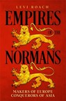 Empires of the Normans - Levi Roach - 9781529300291