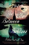1794: The City Between the Bridges - Niklas Natt och Dag - 9781529304640