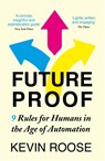Futureproof - Kevin Roose - 9781529304749