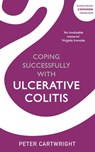 Coping successfully with Ulcerative Colitis - Peter Cartwright - 9781529308334