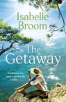 The Getaway - Isabelle Broom - 9781529325140