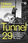 Tunnel 29 - Helena Merriman - 9781529333978