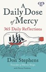 A Daily Dose of Mercy - Don Stephens - 9781529337136