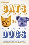 Cats vs Dogs - New Scientist - 9781529339208