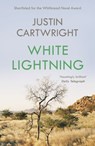 White Lightning - Justin Cartwright - 9781529340341