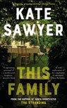This Family - Kate Sawyer - 9781529340723