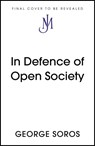 In Defence of Open Society - George Soros - 9781529343496