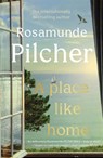 A Place Like Home - Rosamunde Pilcher - 9781529350371