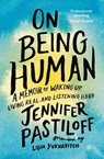 On Being Human - Jennifer Pastiloff - 9781529352351