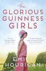 The Glorious Guinness Girls - Emily Hourican - 9781529352894