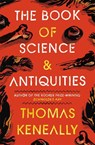The Book of Science and Antiquities - Thomas Keneally - 9781529355239