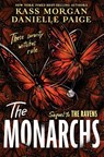 The Monarchs - Danielle Paige ; Kass Morgan - 9781529363883