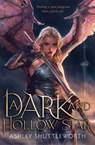 A Dark and Hollow Star - Ashley Shuttleworth - 9781529366211