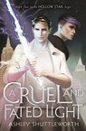 A Cruel and Fated Light - Ashley Shuttleworth - 9781529366235