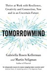 TomorrowMind - Gabriella Rosen Kellerman ; Martin Seligman - 9781529368659