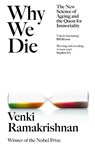 Why We Die - Venki Ramakrishnan - 9781529369250